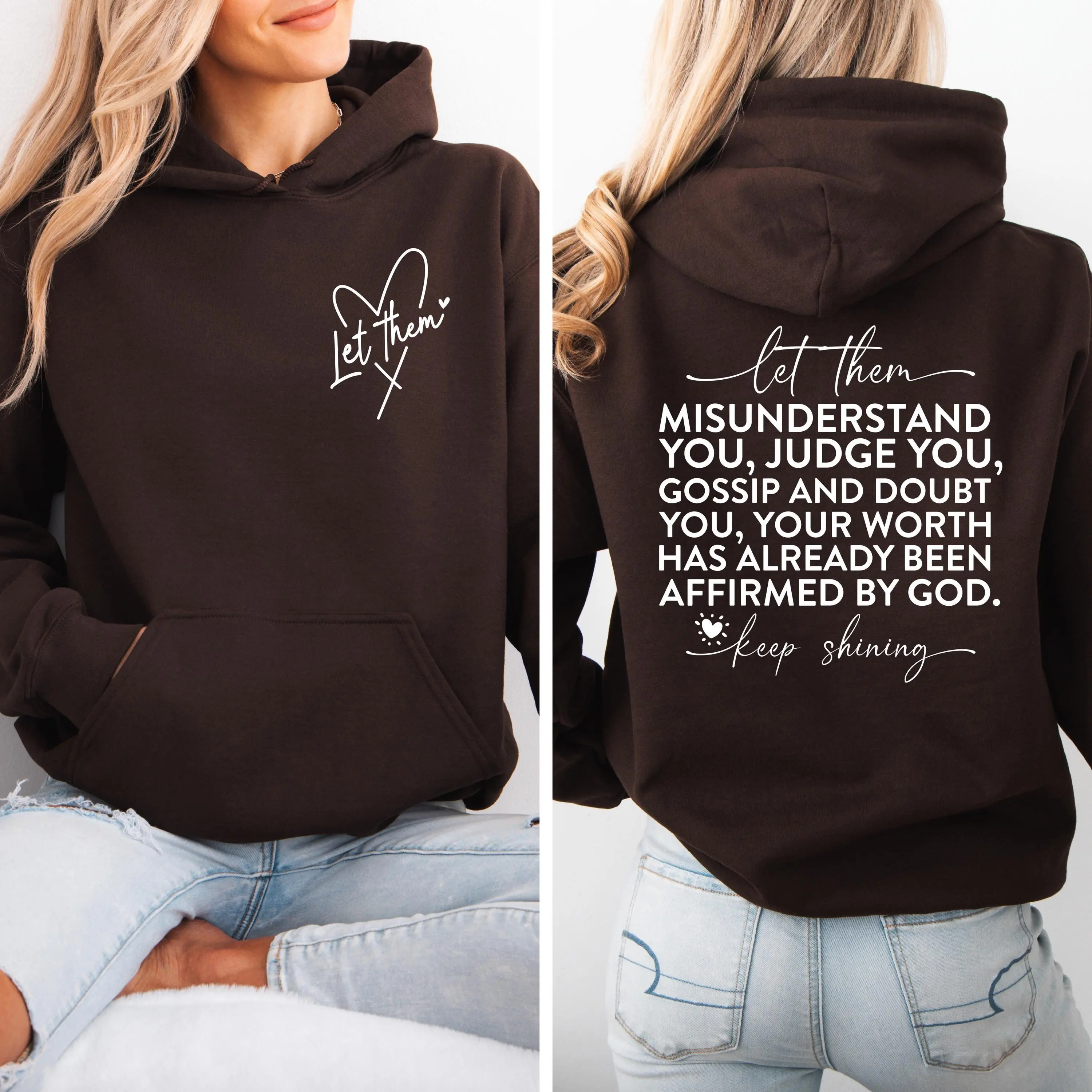 Let Them Sweatshirt Hoodie, Keep Shining Shirt, Self Worth Sweater, Motivational Gift, You are Enough, Self Love Shirt, Inspirational Gift For Her
