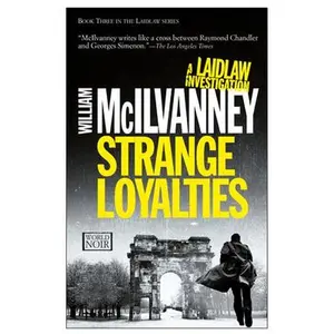 USED Book - Strange Loyalties: A Laidlaw Investigation (Jack Laidlaw Novels Book 3) by McIlvanney, William (Paperback) - english