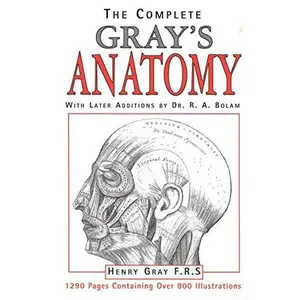 USED-The Complete Gray's Anatomy by Henry F. R. S. Gray (Paperback)