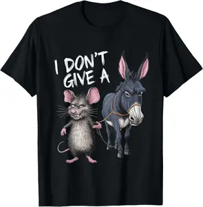 100% cotton I Don't Give a Rats Ass Mouse & Donkey Funny T-Shirt