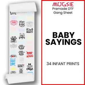 Baby Sayings Direct-to-Film DTF Transfer Gang Sheets - 22x60