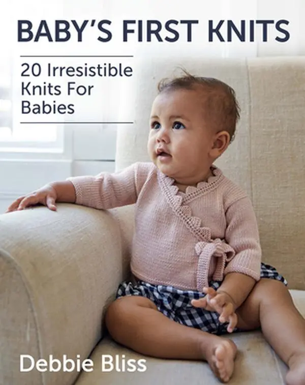 USED Book - Baby's First Knits: 20 Irresistible Knits for Babies by Bliss, Debbie (Paperback) - english