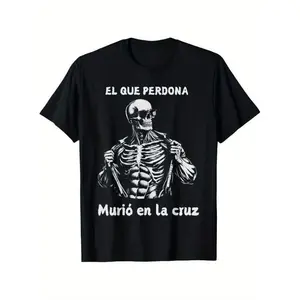 Bold by Nature Menswear Mexican Skull Tshirt El Que Perdona Murió en la Cruz Funny Sarcasm Slang Fashionable Short Sleeved Summer Tees Crewneck Top