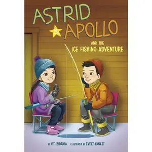 USED-Astrid and Apollo and the Ice Fishing Adventure by Bidania, V. T. (Paperback)