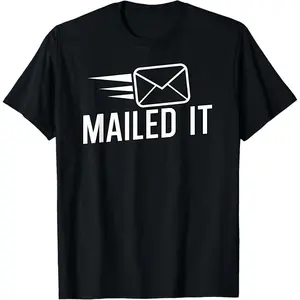 100% Cotton Mailed it Postman gift for Mail Carrier Workers T-Shirt