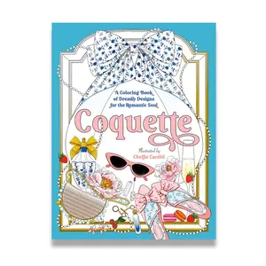 Coquette: A Coloring Book of Dreamy Designs for the Romantic Soul by Chellie Carroll (Paperback)