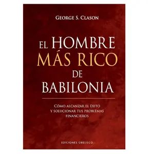 El hombre más rico de Babilonia (Spanish Edition) Hardcover.