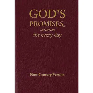 God's Promises for Every Day: Bible Verses for All Seasons of Life