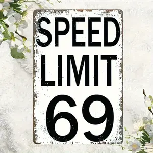 Vintage Speed Limit 69 Sign - Heavy-Duty Metal Wall Art Suitable for Man Cave, Garage & Retro Warning Decor - Distressed Speed Limit Sign, Rustic Wall Decoration, Retro Sign Art