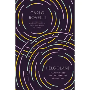 USED-Helgoland: Making Sense of the Quantum Revolution by Rovelli, Carlo (Paperback)