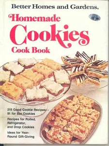 USED-Better Homes And Gardens Homemade Cookies Cook Book by Better Homes and Gardens Editors (Hardcover)