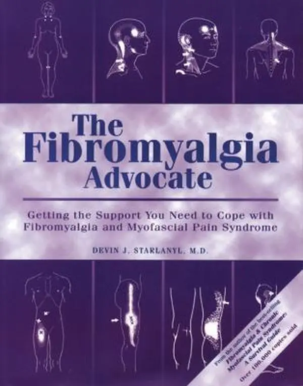 USED Book - The Fibromyalgia Advocate: Getting the Support You Need to Cope with Fibromyalgia and Myofascial Pain Syndrome by Devin Starlanyl (Paperback) - english