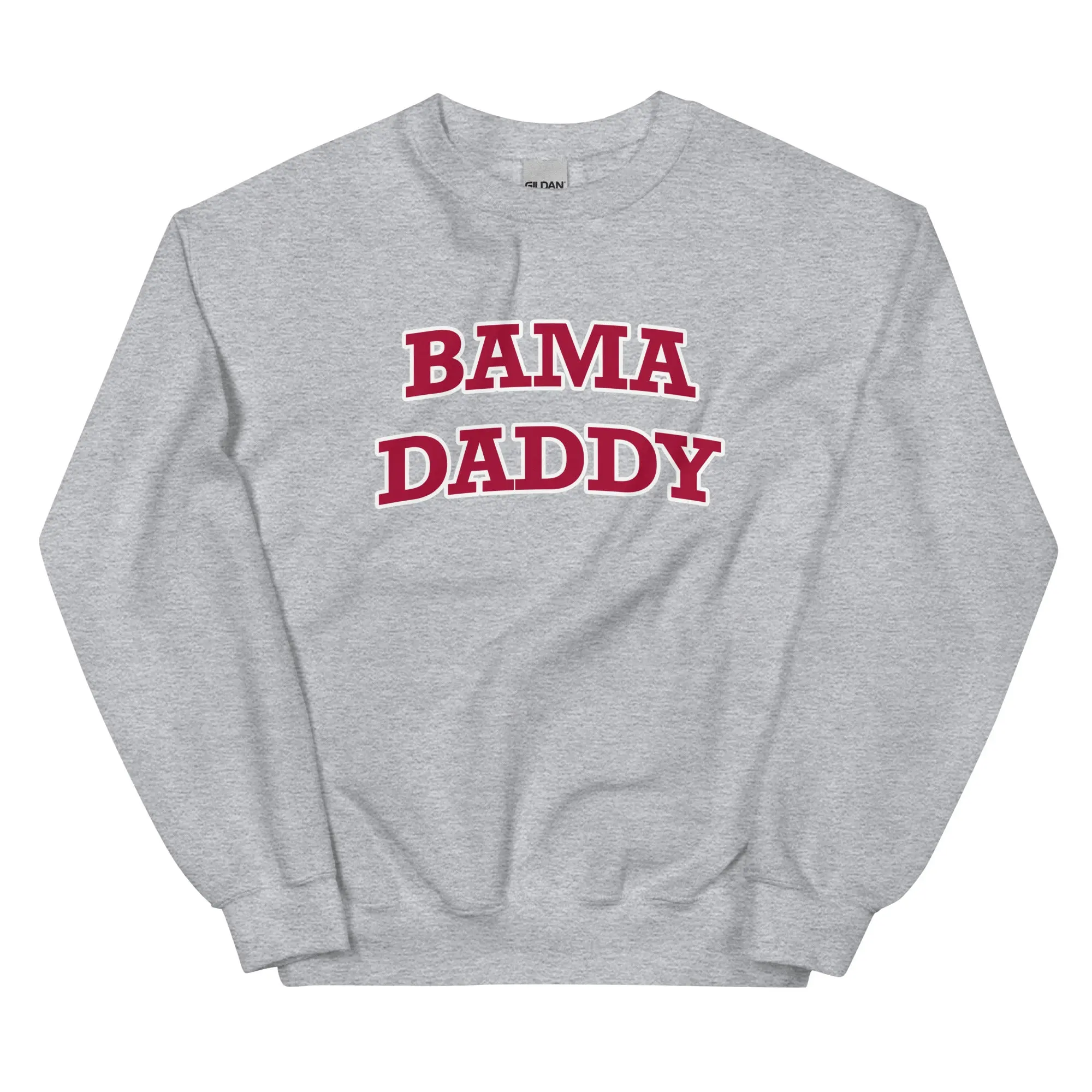 Bama Daddy Sweatshirt