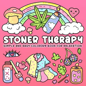 Stoner Therapy Simple & Easy Coloring Book for Relaxation - 40 Trippy Cool Designs for Stress Relief & Mindfulness Artwork