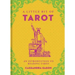 USED-A Little Bit of Tarot: An Introduction to Reading Tarot by Eason, Cassandra (Hardcover)