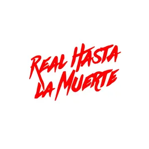 Real Hasta La Muerte Vinyl Decal - Red Design with Spanish Text