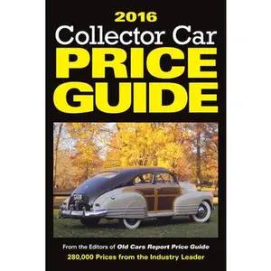 USED-2016 Collector Car Price Guide by Old Cars Report Price Guide Editors (Paperback)