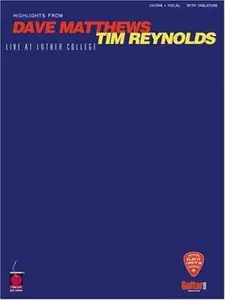 USED-Highlights From Dave Matthews / Tim Reynolds: Live at Luther College (Play It Like It is Series) by Dave Matthews (Paperback)