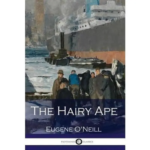 USED-The Hairy Ape by O'Neill, Eugene (Paperback)