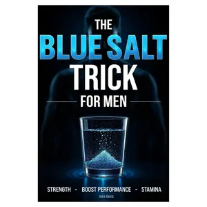 The Blue Salt Trick: Natural Wellness Guide for Energy and Confidence (Paperback)