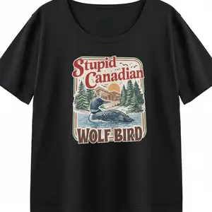 Funny Graphic Tee Women Oversized Unhinged Loon Bird Stupid Canadian Wolf Bird Top Vintage Nature Humor Gift-KT0469