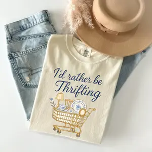 Comfort Colors I’d Rather Be Thrifting T-Shirt, thrift aesthetic Tshirt, blue and gold vintage decor cart, thrifting graphic, boutique style T-Shirt