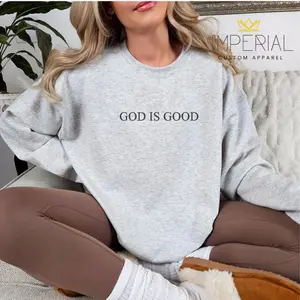 God Is Good Embroidered Sweatshirt, God Embroidery, Jesus is King Sweatshirt, God's Grace Sweatshirt Fit Womenswear 0