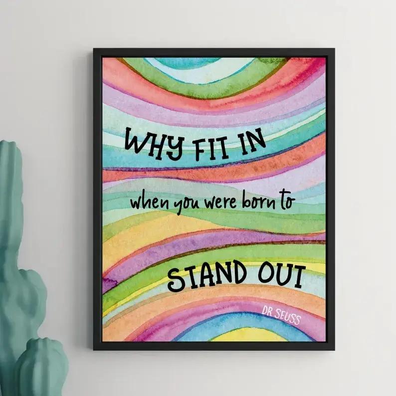 Why Fit In When You Were Born To Stand Out Poster, Dr Seuss Autism Quote Watercolor Art Print, Movitvational Decor