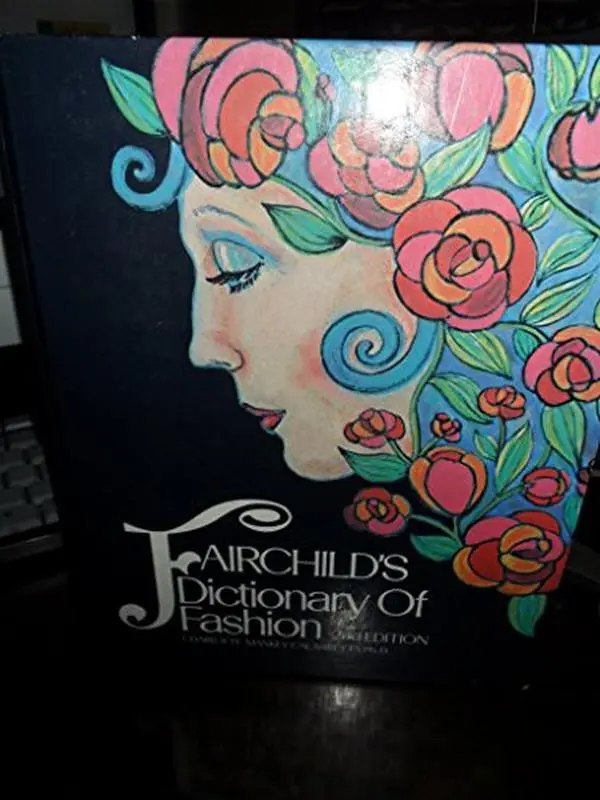 USED-Fairchild's Dictionary of Fashion by Charlotte Mankey Calasibetta (Hardcover)