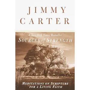 USED-Sources of Strength: Meditations on Scripture for a Living Faith by Carter, Jimmy (Paperback)