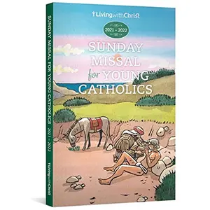 USED-Living with Christ Children's Missal for 2022: Mass Book to Help Young Catholics Grow in Faith and Participate in the Mass by Living with Christ (Paperback)