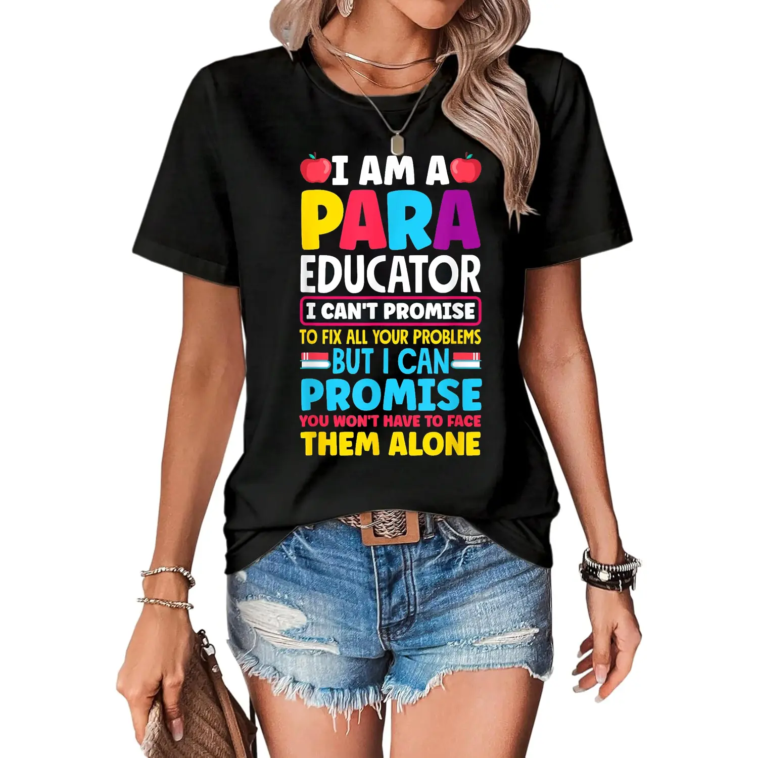 100% Cotton Paraeducator Paraprofessional SPED Teacher Quote T-Shirt