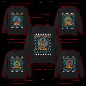 All I Want For Christmas Is Fnaf Shirt, Animatronics Christmas Sweatshirt, Christmas Gift