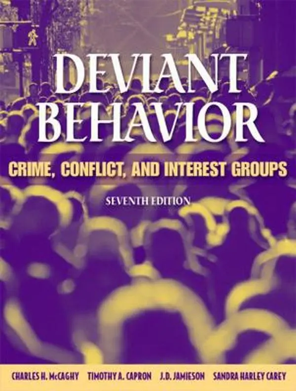 USED Book - Deviant Behavior: Crime, Conflict, and Interest Groups (7th Edition) by Charles H. McCaghy (Paperback) - english
