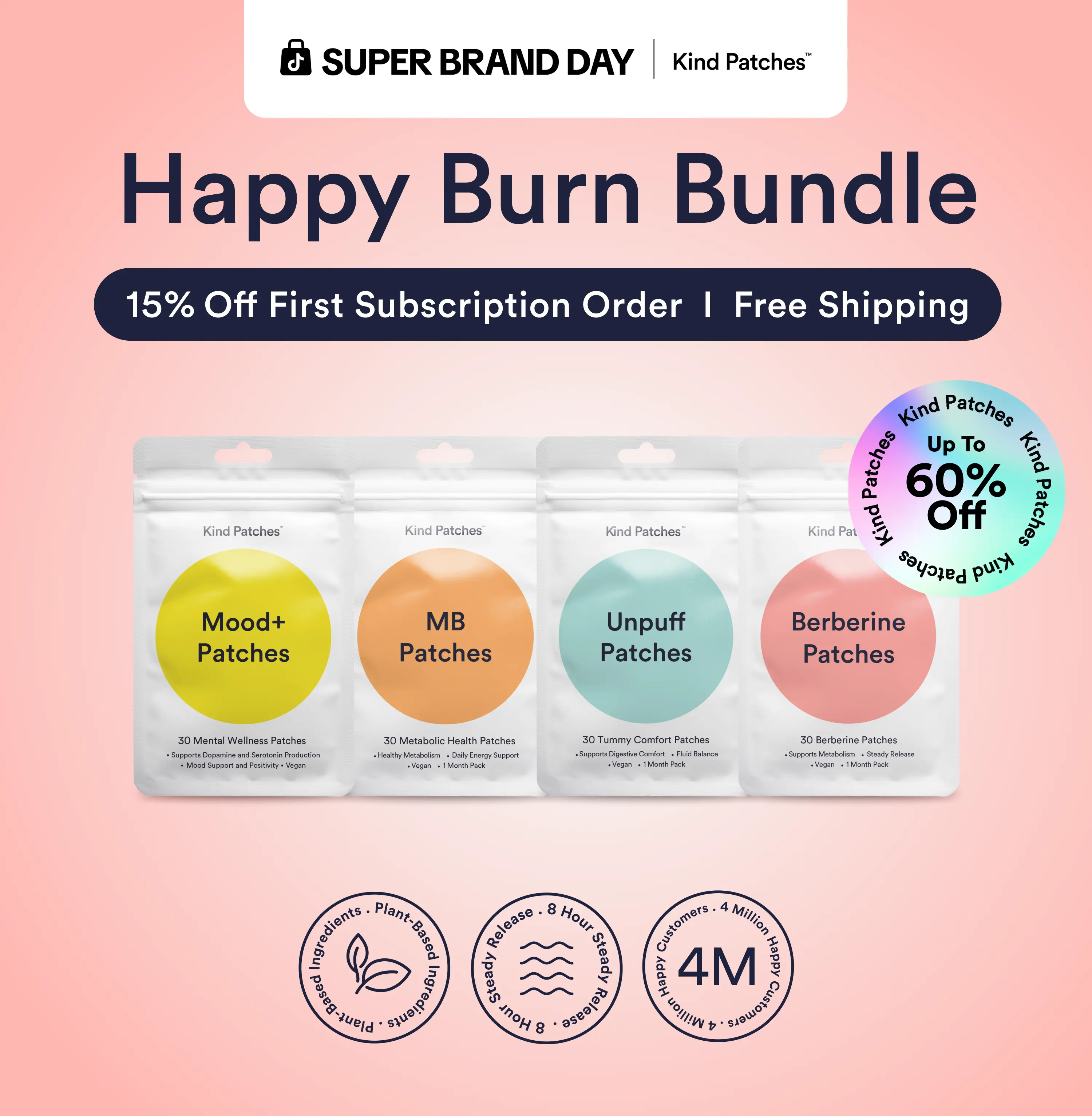 Kind Patches Happy Burn Bundle, Mood+ Patches + MB Patches + Berberine Patches + Unpuff Patches, Metabolic/Mood Support, Clean Energy, Balanced Gut, Digestive Health, Natural Ingredients, Vegan