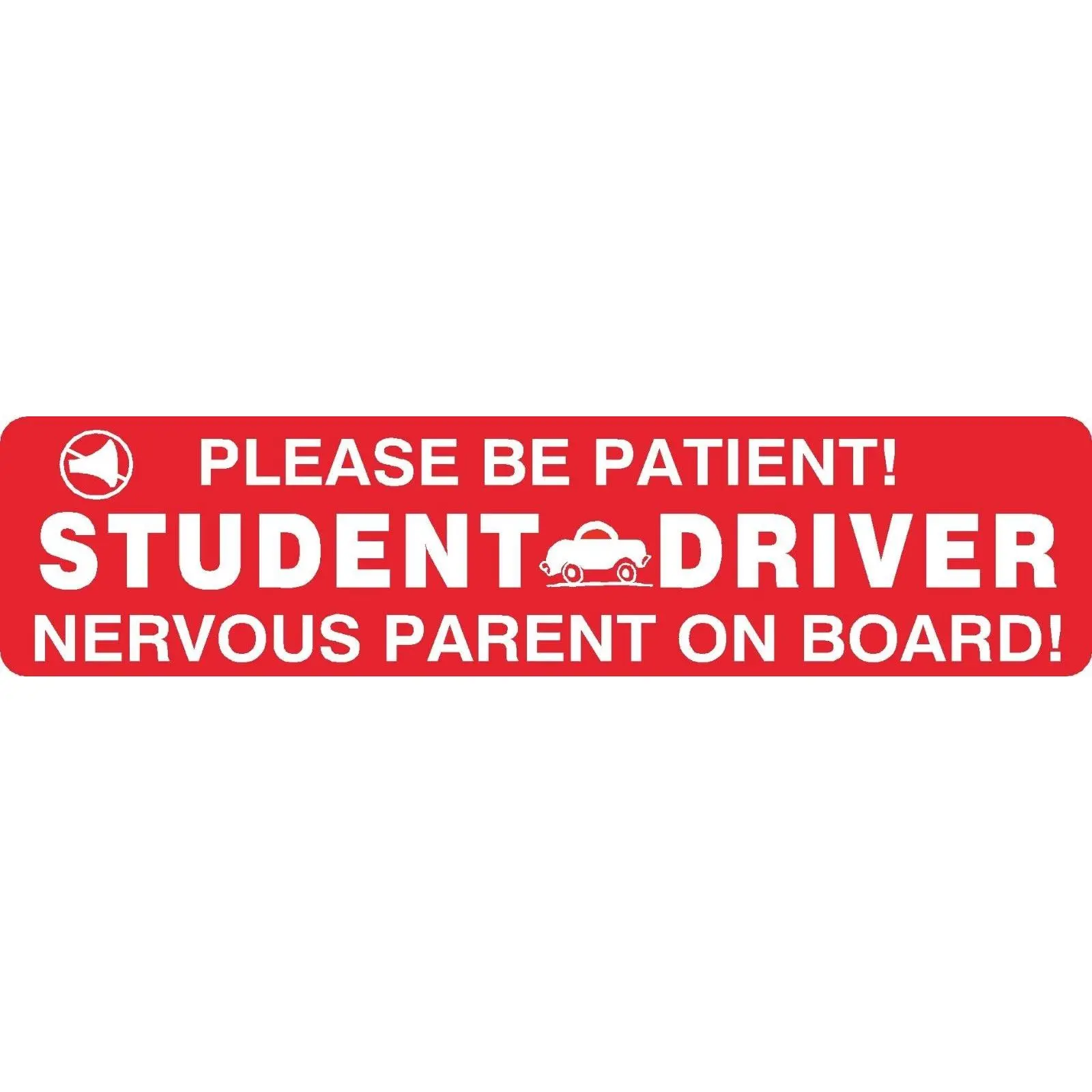 Student Driver Nervous Parent Magnet Sign Car Truck Teen School #10