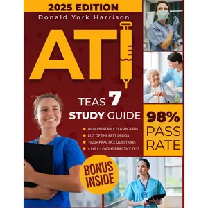 ATI TEAS STUDY GUIDE: Your Simplified Studying Blueprint to Pass Your Exam on the First Try & Kickstart Your Career in Healthcare | Includes Structured Content Review & Full-Length Practice Exams