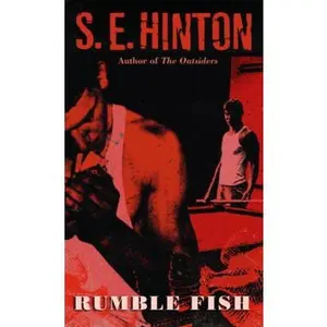 USED-Rumble Fish by S.E. Hinton (Unknown)