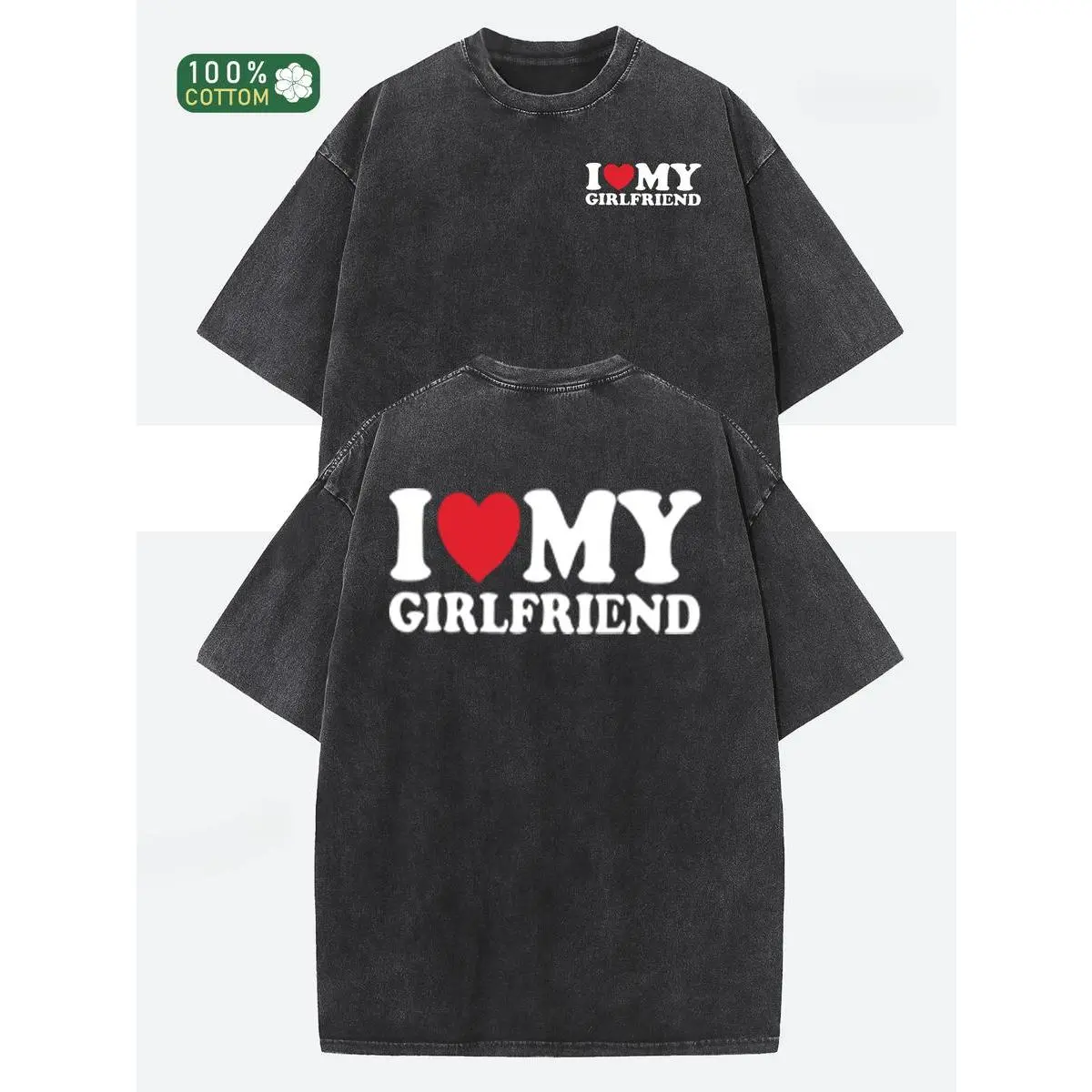 valentine shirts I love my girlfriend alphabet print pure cotton, oversize shoulder retro street basics loose hip-hop men's and women's tops Autumn summer do old  T-shirt Short sleeve round neck T-shirt washed vintage style