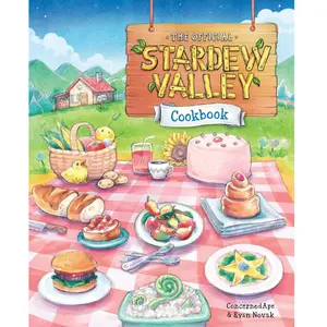 The Official Stardew Valley Cookbook