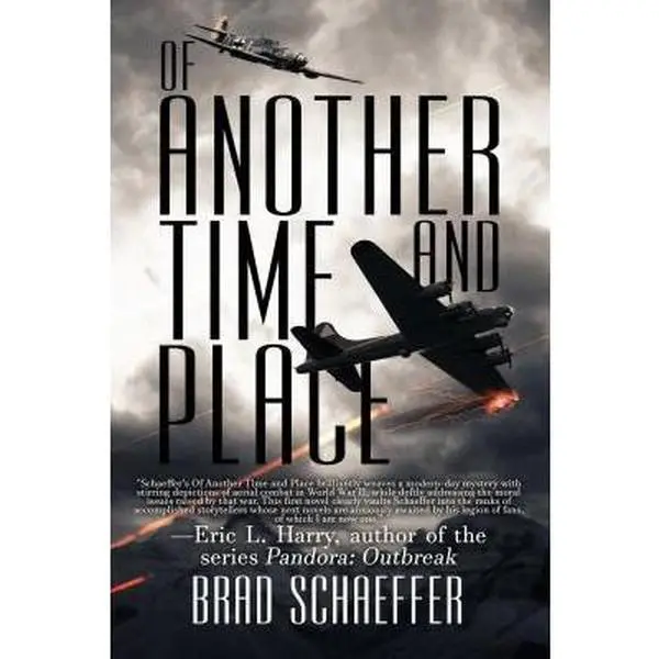 USED-Of Another Time and Place by Schaeffer, Brad (Paperback)