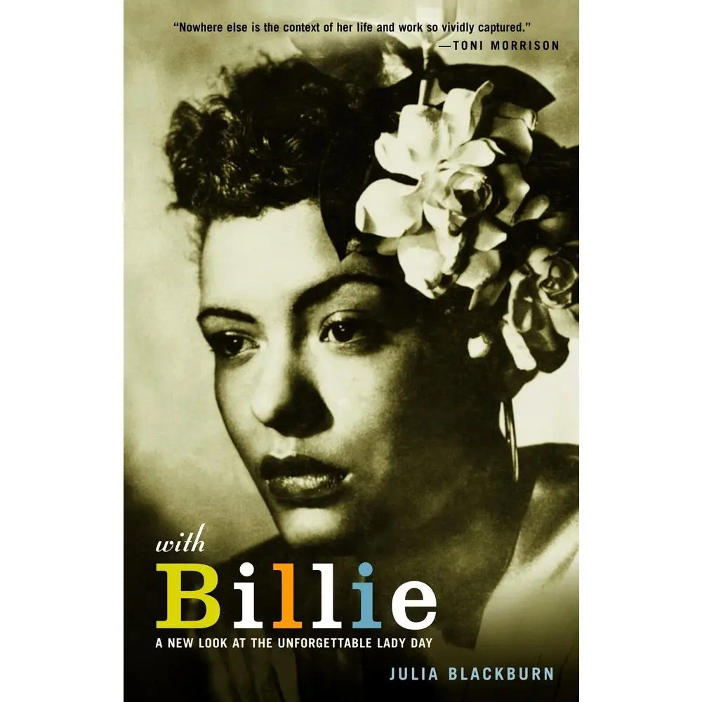 USED-With Billie: A New Look at the Unforgettable Lady Day by Blackburn, Julia (Paperback)