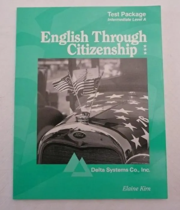 USED-English Trough Citizenship - Test Package - Intermediate Level A by Elaine Kirn (Paperback)