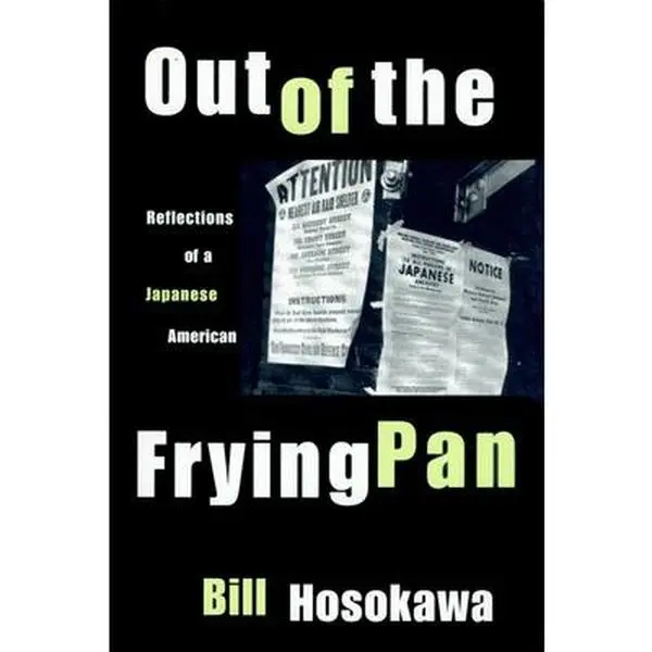USED Book - Out Of The Frying Pan by Bill Hosokawa (Paperback) - english