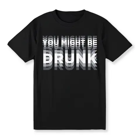 Men's Casual "You Might Be Drunk" Graphic T-Shirt, 100% Cotton Crew Neck Tee, Regular Fit, Short Sleeve, Gradient Print, Summer Fashion Top for Adults