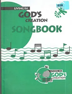 USED-LIVING IN GOD;S CREATION SONGBOOK by AUGSBURG PRESS (Unknown)