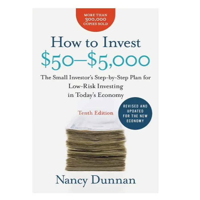 How to Invest $50-$5,000 10e: The Small Investor's Step-by-Step Plan for Low-Risk Investing in Today's Economy Paperback – December 29, 2009
