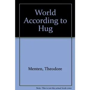 USED-World According to Hug by Ted Menten (Paperback)