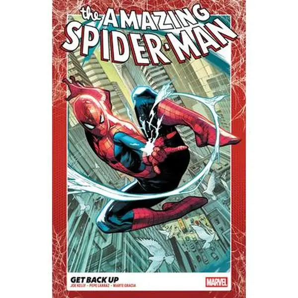 Spider-Man Vol. 1: Get Back Up - Award-Winning Writer Joe Kelly, English Soft Cover Comic Book (Free Comic Book Day 2025 Inclusion)