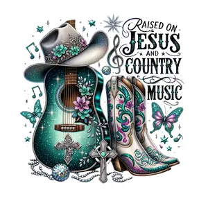 Raised on Jesus and Country Music - Western Design - DTF Transfer - Direct to Film - This is NOT a Tshirt or Digital Product